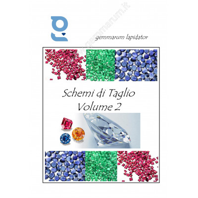 Schemi di Taglio Volume II Sfaccettare Pietre