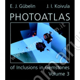 Photoatlas of inclusions in gemstones 3 E.J. Gubelin, John I. Koivula